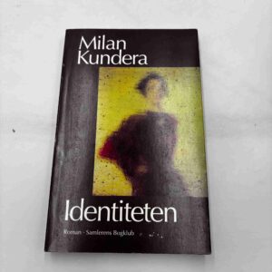 Milan Kundera: Identiten - roman