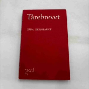 Ebba Refshauge: Tårebrevet