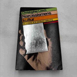 Christopher Lasch: Narcissismens kultur