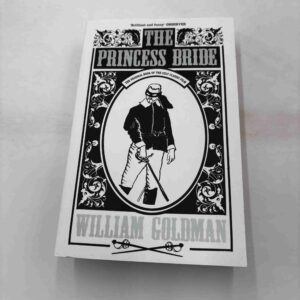 William Goldman: The Princess Bride