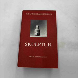 Johannes Cramer Møller: Skulptur