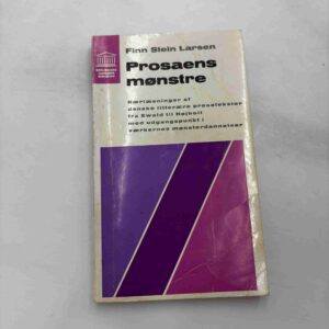 Finn Stein Larsen: Prosaens mønstre