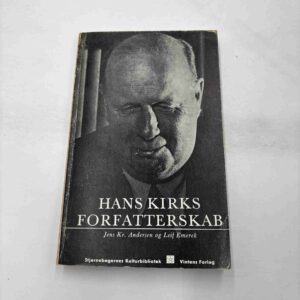 Jens Kr. Andersen: Hans Kirks forfatterskab