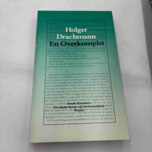 Holger Drachmann: En overkomplet