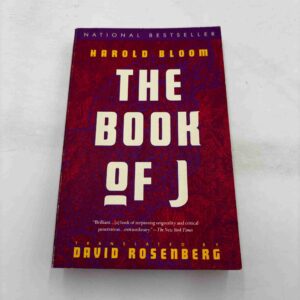 Harold Bloom: the Book of J