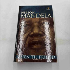Nelson Mandela: Vejen til frihed