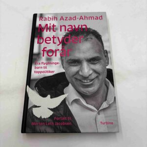 Rabih Azad-Ahmad: Mit navn betyder forår - med dedikation