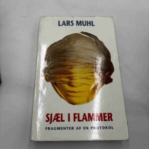 Lars Muhl: Sjæl i flammer