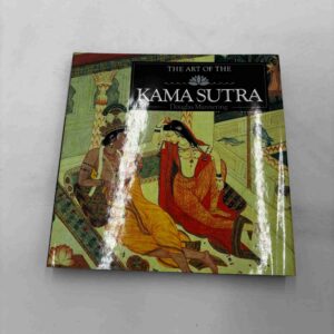 The Art of Kama Sutra