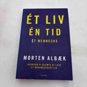 Morten Albæk - Et liv, en tid, et menneske