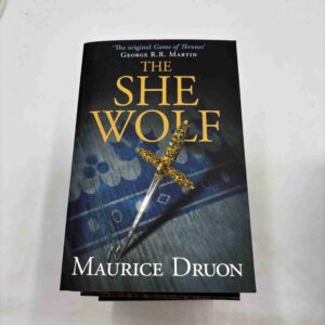 Maurice Druon: the She Wolf