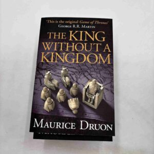 Maurice Druon: The King without a kingdom