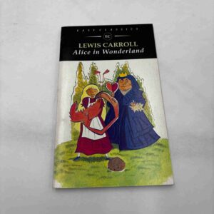 Lewis Carroll: Alice in Wonderland