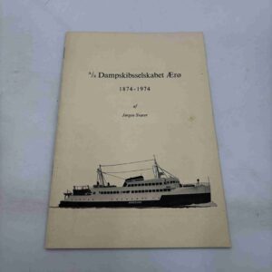 A/S Dampskibsselskabet Ærø 1874-1974