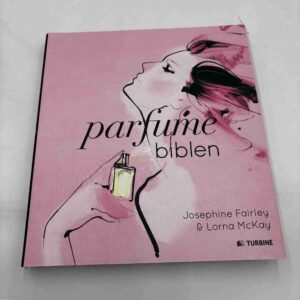 Josephine Fairley: Perfumébiblen