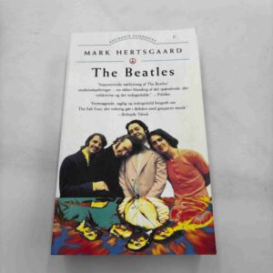 Mark Hertsgaard: The Beatles (dansk)