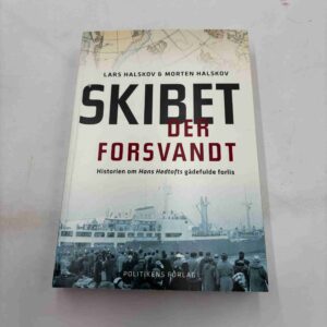Lars Halskov: Skibet der forsvandt