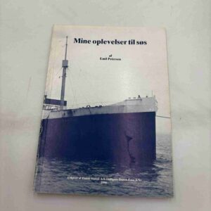 Emil Petersen: Mine oplevelser til søs