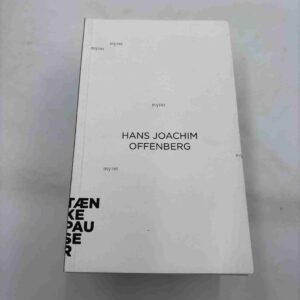 Hans Joachim Offenberg: Myrer (Tænkepauser)