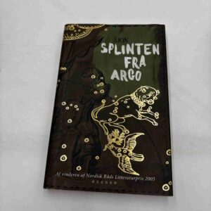 Sjon: Splinten fra Argo