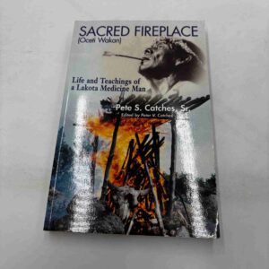 Peter S. Catches - Sacred fireplace (Oceti Wakan)