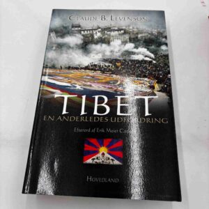 Claude B. Levenson: Tibet - en anderledes udfordring