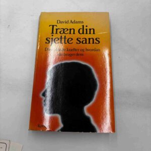 David Adams: Træn din sjette sans
