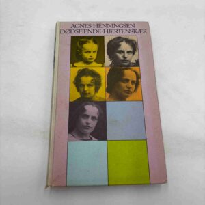 Agnes Henningsen: Dødsfjende-Hjertenskær