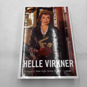 Anne Sofie Storm W.: Helle Virkner - biografi