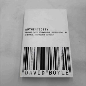 David Boyle: Authenticity