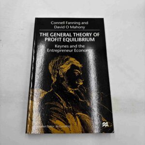 Connell Fanning: The General Theory of Profit Equilibrium