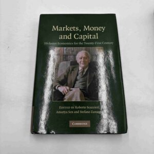 Roberto Scazzieri: Markets, money and capital