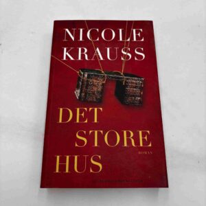 Nicole Krauss: Det store hus - roman