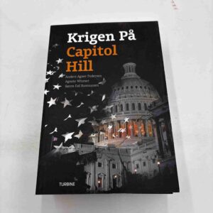 Anders Agner Pedersen: Krigen på Capitol Hill