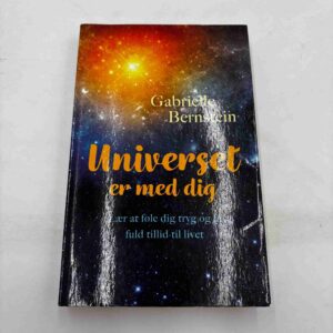 Gabrielle Bernstein: Universet er med dig