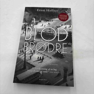 Ernst Haffner: Blodbrødre