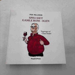 Per Pallesen: Spis i det gamle Rom - igen