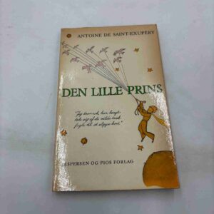 Antoine de Saint-Exupery: Den lille prins