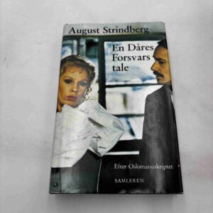 August Strindberg: En Dåres forsvarstale