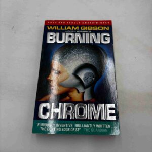 William Gibson: Burning