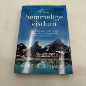 Marie-Rose Phan-Le: Den hemmelige visdom