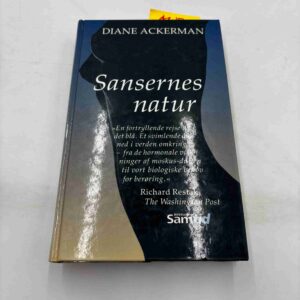 Diane Ackerman: Sansernes natur