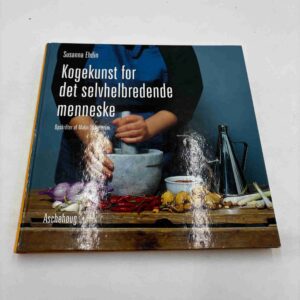 Susanna Ehdin: Kogekunst for det selvhelbredende menneske