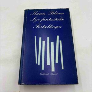 Karen Blixen: Syv fantastiske fortællinger