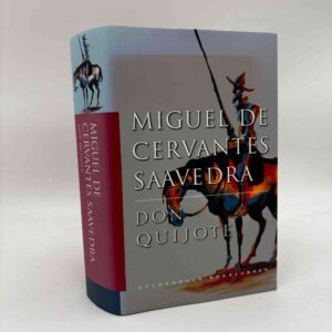 Miguel De Cervantes Saavedra: Don Quijote - roman