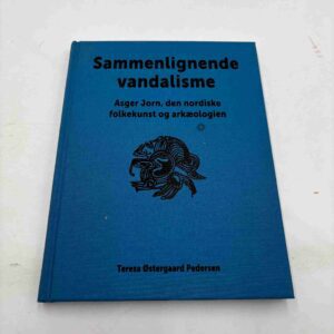 Teresa Østergaard Pedersen: Sammenlignende vandalisme