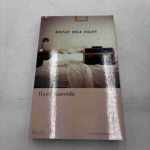 Hanif Kureshi: Midnat hele dagen