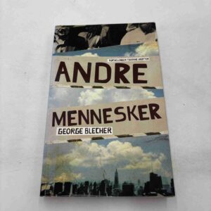 George Blecher: Andre mennesker - fortællinger