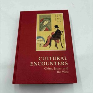 Cultural encounters - China, Japan and the west