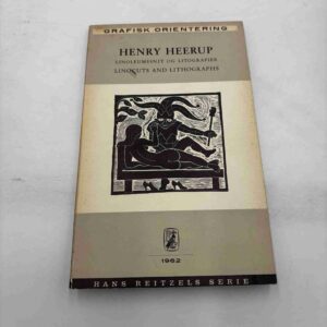 Henry Heerup - Linoleumssnit og Litografier